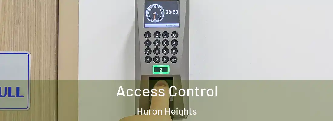 Access Control Huron Heights
