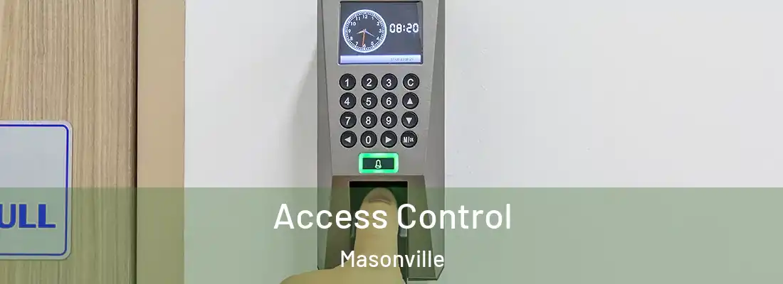 Access Control Masonville
