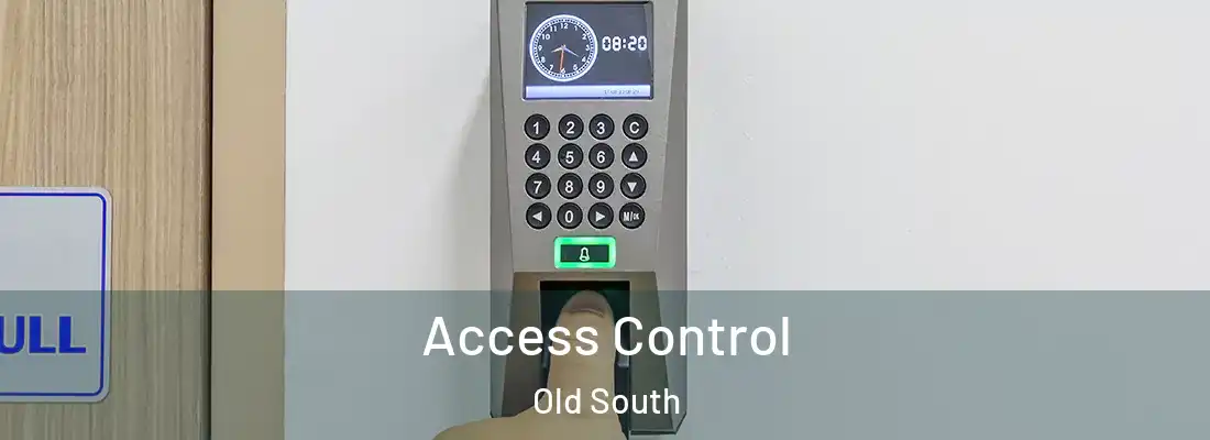 Access Control Old South