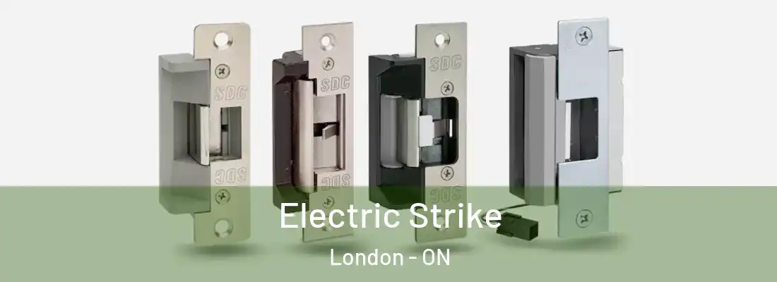 Electric Strike London - ON