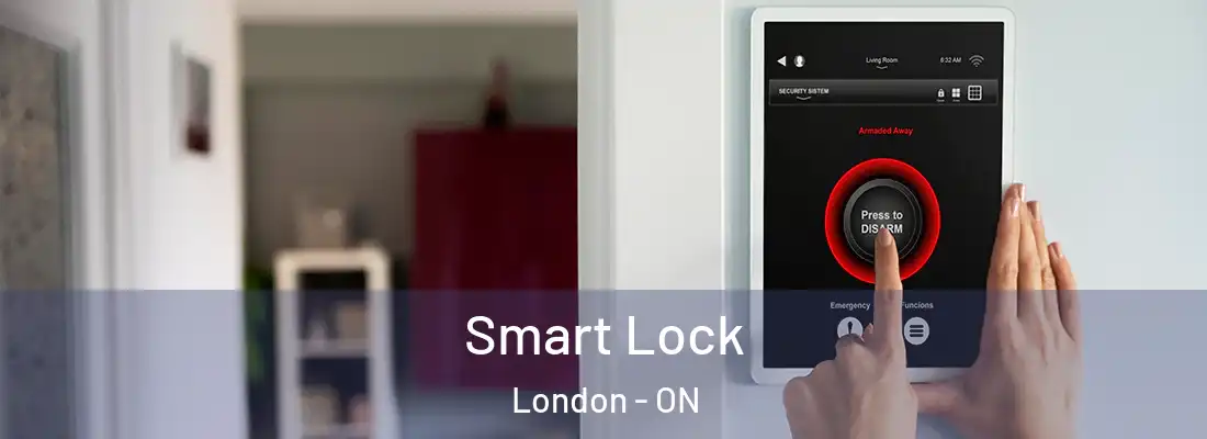 Smart Lock London - ON