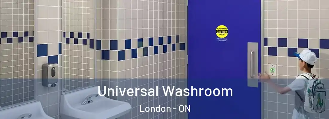 Universal Washroom London - ON